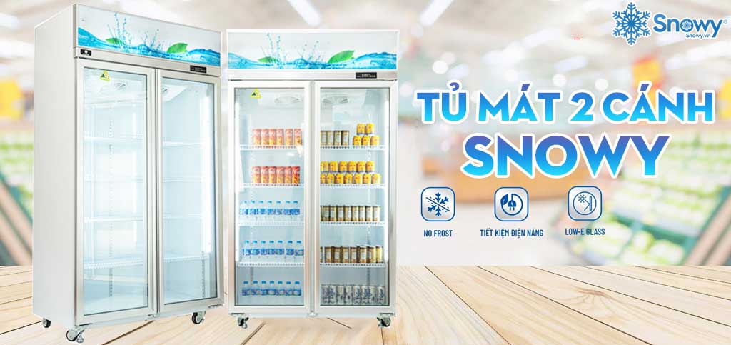 tủ mát 2 cánh kính snowy