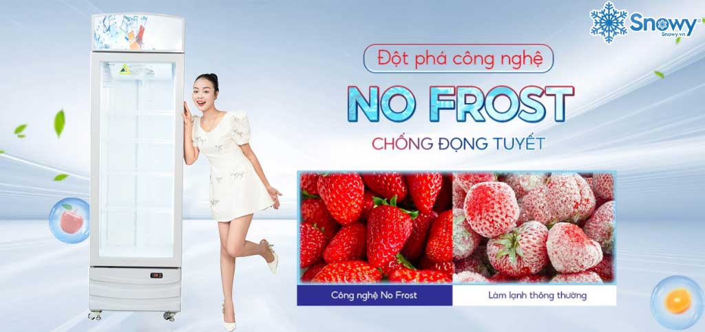 tủ mát 1 cánh snowy công nghệ chống đọng tuyết